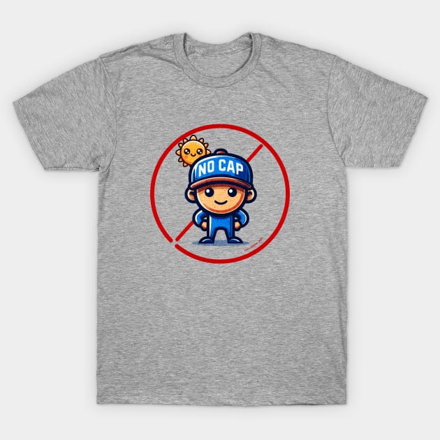 No CAP in 2024!! T-Shirt by Please Tees Me!